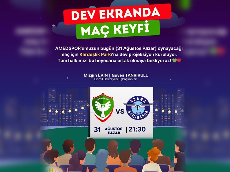 Bismil’de Amedspor Heyecanı Dev Ekrana Taşınıyor1