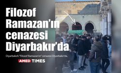 Filozof Ramazan’ın cenazesi Diyarbakır’da