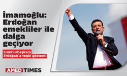 İmamoğlu: Erdoğan emekliler ile dalga geçiyor