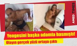 Yengesini başka adamla basmıştı! Olayın gerçek yüzü ortaya çıktı