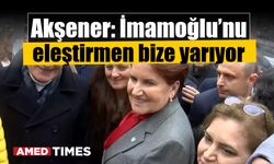 Akşener: İmamoğlu’nu eleştirmen bize yarıyor