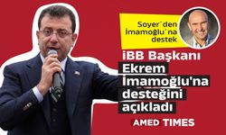 Soyer'den İmamoğlu'na destek