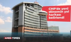 CHP'de yeni dönemin yol haritası belirlendi