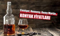 Konyak Fiyatları 2024: Cemiyet, Hennesy, Remy Martin…