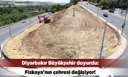 Diyarbakır Büyükşehir duyurdu: Fiskaya'nın çehresi değişiyor!