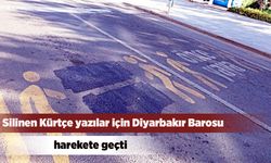 Silinen Kürtçe yazılar için Diyarbakır Barosu harekete geçti