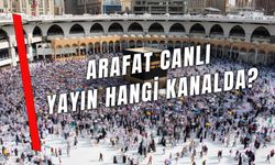 Arafat Canlı Yayın Hangi Kanalda? Kabe Arafat'tan Canlı Yayın İzleme Seçenekleri