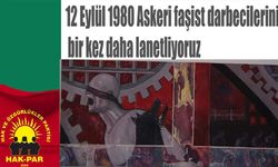 HAK-PAR 'dan 12 Eylül açıklaması