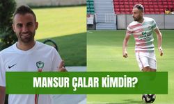 Futbolcu Mansur Çalar Kimdir? Nereli? Hangi Takımda?