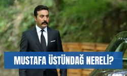 Oyuncu Mustafa Üstündağ Nereli? Kimdir? Kaç Yaşında? Filmleri ve Dizileri…