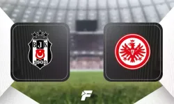 Beşiktaş - Eintracht Frankfurt maç bilgileri belli oldu: İşte tarih, saat ve detaylar