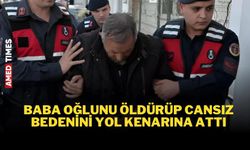 Baba oğlunu öldürüp cansız bedenini yol kenarına attı