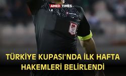 Türkiye Kupası'nda ilk hafta hakemleri belirlendi