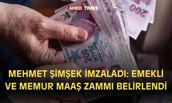 Mehmet Şimşek imzaladı: Emekli ve memur maaş zammı belirlendi