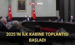 2025'in ilk kabine toplantısı başladı