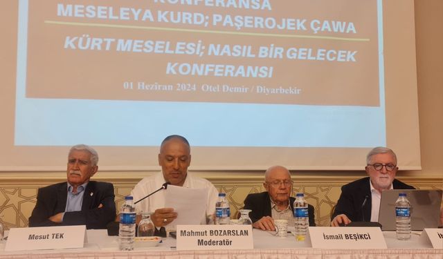 Conference on the Kurdish question and the future” held in Diyarbakır