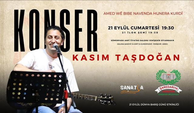 Kasım Taşdoğan Diyarbakır'da konser verecek