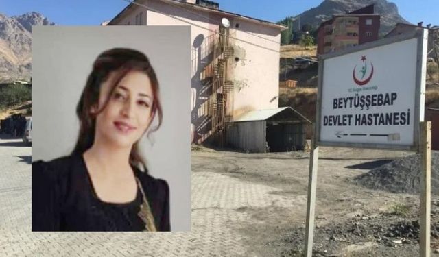 Şırnak’ta kadın doğum uzmanı eksikliği can aldı