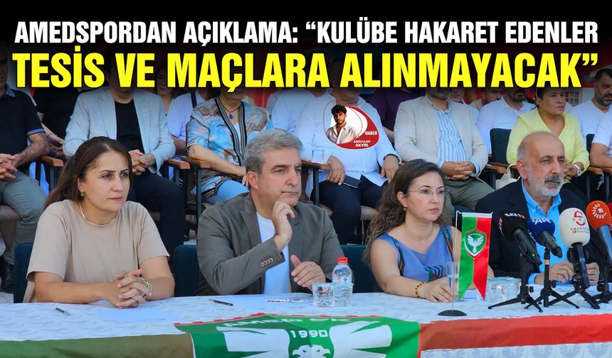 Amedspordan açıklama: “Kulübe hakaret edenler tesis ve maçlara alınmayacak”