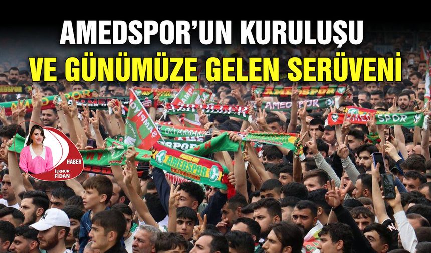 Amedspor’un kuruluşu ve günümüze gelen serüveni